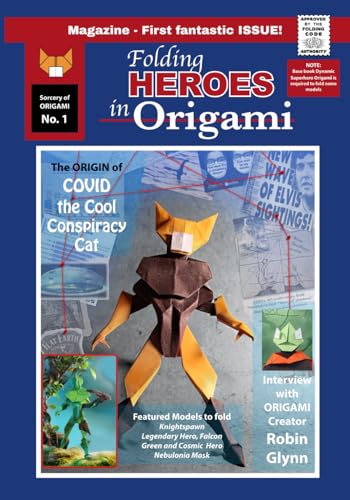 Folding Heroes in Origami - Issue No.1 von Independently published