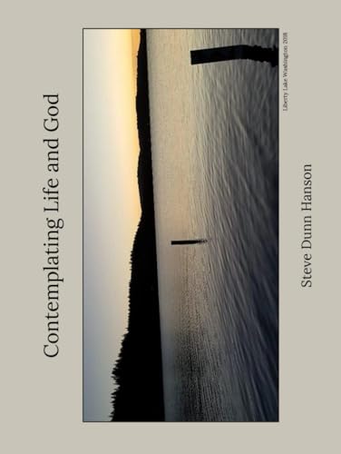 CONTEMPLATING LIFE AND GOD von Independently published