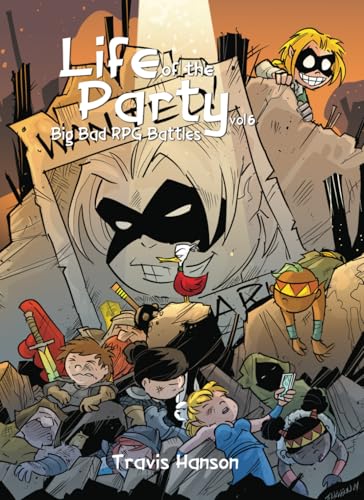 Life of the Party: Big Bad RPG Battles vol 6