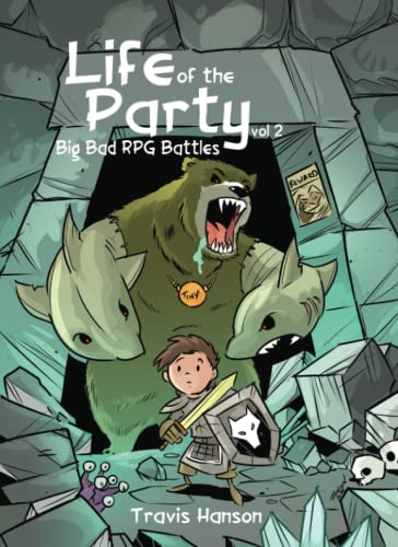 Life of the Party: Big bad RPG Battles vol 2