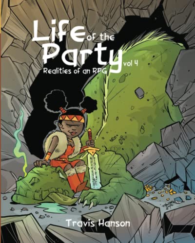 Life of the Party: Realities of an RPG vol 4