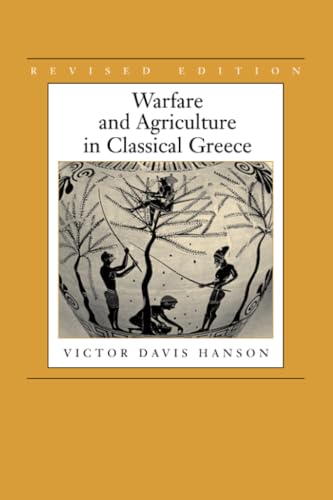 Warfare and Agriculture in Classical Greece von University of California Press