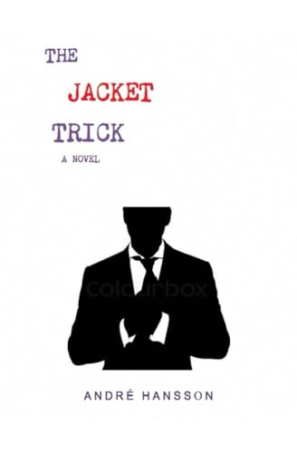 The Jacket Trick von Independently published