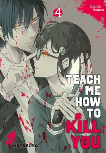 Teach me how to Kill you 4: Blutiger Manga-Thriller über einen Serienkiller und seine Schülerin!