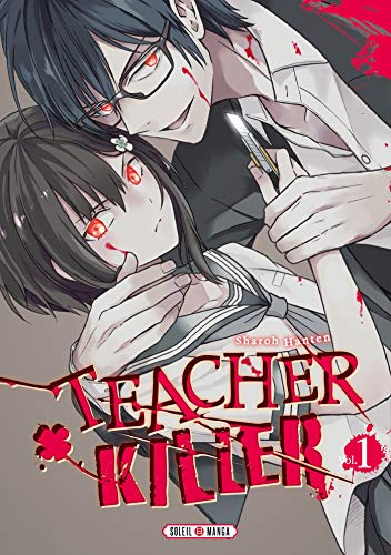 Teacher killer T01 von SOLEIL