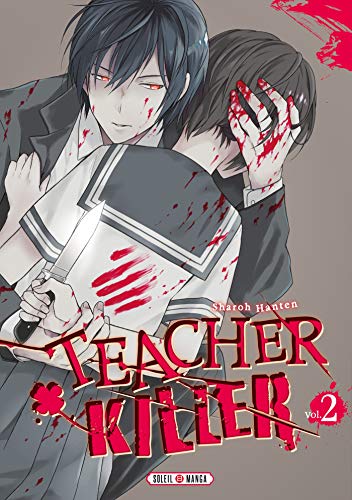 Teacher killer T02 von SOLEIL