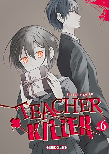 Teacher killer T06 von SOLEIL
