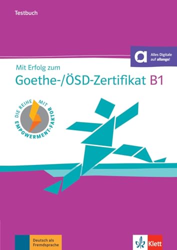 Mit Erfolg zum Goethe-/ÖSD-Zertifikat B1 – Testbuch: Buch mit Audios Mit Erfolg zum Goethe-/ÖSD-Zertifikat B1 – Testbuch: Buch mit Audios von Klett