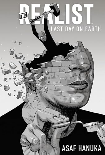The Realist: Last Day on Earth HC: The Last Day on Earth