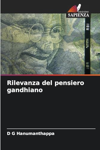 Rilevanza del pensiero gandhiano von Edizioni Sapienza