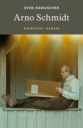 Arno Schmidt: Biografie