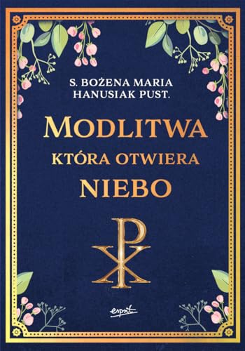 Modlitwa która otwiera niebo