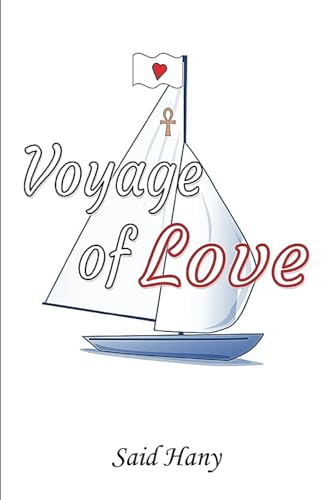 Voyage of Love von Independently published