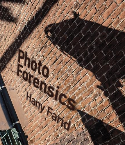Photo Forensics (Mit Press)