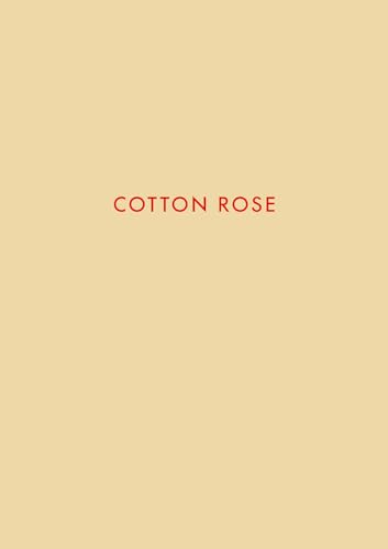 Cotton Rose von Steidl