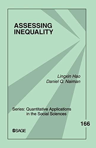 Assessing Inequality (Quantitative Applications in the Social Sciences)