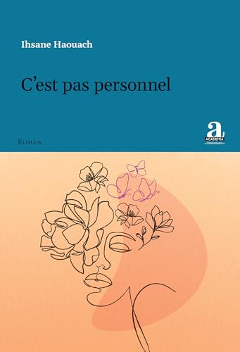C'est pas personnel C'est pas personnel von Academia