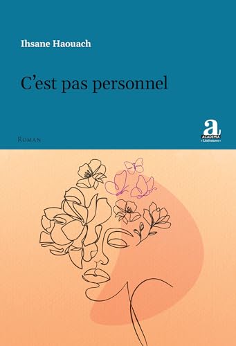 C'est pas personnel von Academia