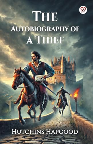 The Autobiography of a Thief von Double 9 Books