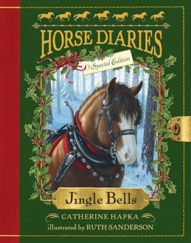 Horse Diaries #11: Jingle Bells (Horse Diaries Special Edition) von Random House Books for Young Readers