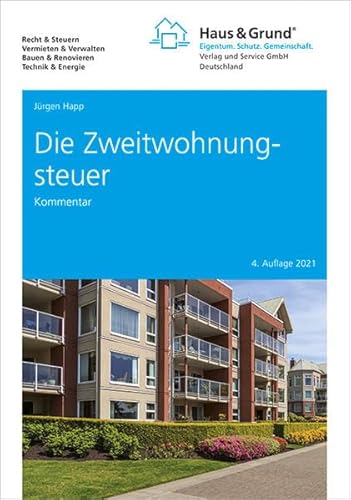 Die Zweitwohnungsteuer von Haus & Grund Deutschland