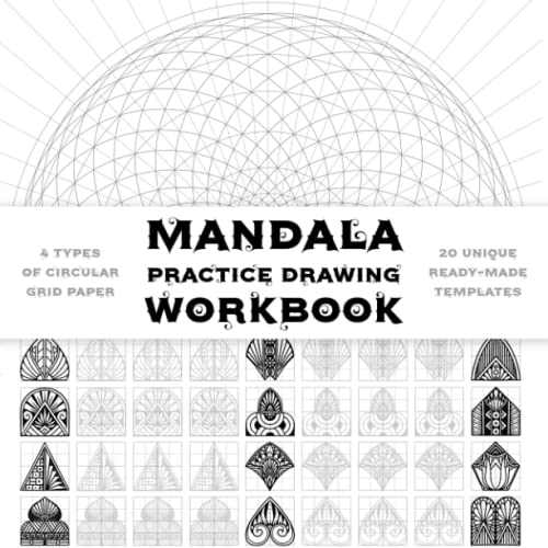 Mandala Practice Drawing Workbook: Mandala Practice Sheets pages. Ornaments Practice Pad. Mandala Art Drawing Template Sketchbook for drawing Mandala on Special No Bleed Circular Grid tracing paper. von Independently published