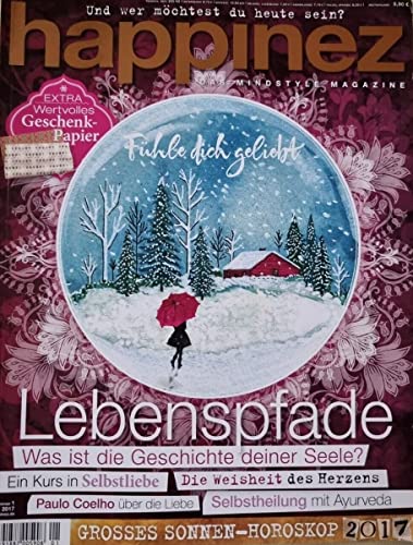 Happinez 1/2017 "Lebenspfade" Happinez 1/2017 "Lebenspfade"