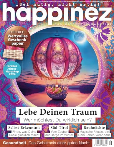 Happinez 1/2024 "Lebe Deinen Traum" Happinez 1/2024 "Lebe Deinen Traum"