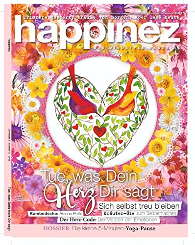 Happinez 5/2015 "Tue, was Dein Herz Dir sagt" Happinez 5/2015 "Tue, was Dein Herz Dir sagt"