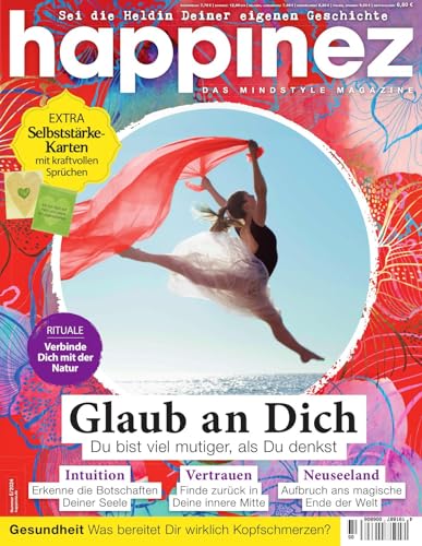 Happinez 5/2024 "Glaub an Dich" Happinez 5/2024 "Glaub an Dich"