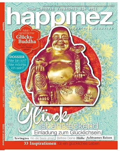 Happinez 6/2015 "Glück ist ansteckend" Happinez 6/2015 "Glück ist ansteckend"