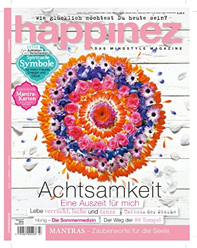 Happinez 7/2016 "Achtsamkeit - Eine Auszeit für mich" Happinez 7/2016 "Achtsamkeit - Eine Auszeit für mich"