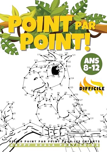 Relier Point par Point pour les Enfants 8-12 Difficile: Le grand et amusant livre d'activités de points pour les enfants,les garçons et les filles ... images fantastiques parfaites à colorier ! von ORBITA MEDIA