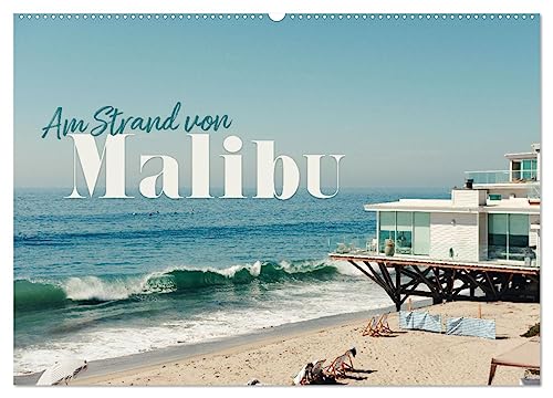 Am Strand von Malibu (Wandkalender 2024 DIN A2 quer), CALVENDO Monatskalender