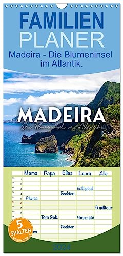 Familienplaner 2024 - Madeira - Die Blumeninsel im Atlantik. mit 5 Spalten (Wandkalender, 21 cm x 45 cm) CALVENDO
