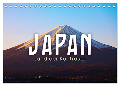 Japan - Land der Kontraste (Tischkalender 2024 DIN A5 quer), CALVENDO Monatskalender von CALVENDO