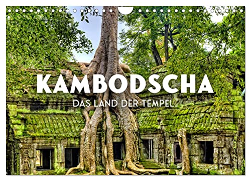 Kambodscha - Das Land der Tempel. (Wandkalender 2024 DIN A4 quer), CALVENDO Monatskalender von CALVENDO
