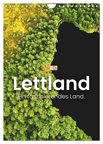 Lettland - Ein faszinierendes Land. (Wandkalender 2024 DIN A4 hoch), CALVENDO Monatskalender