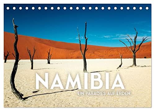 Namibia - Ein Paradies auf Erden. (Tischkalender 2024 DIN A5 quer), CALVENDO Monatskalender