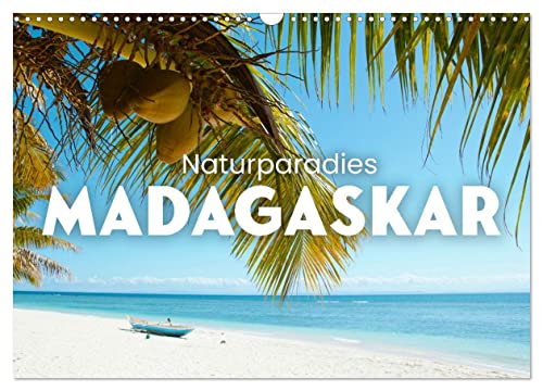 Naturparadies Madagaskar (Wandkalender 2024 DIN A3 quer), CALVENDO Monatskalender von CALVENDO