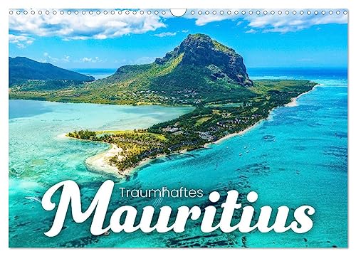 Traumhaftes Mauritius (Wandkalender 2024 DIN A3 quer), CALVENDO Monatskalender