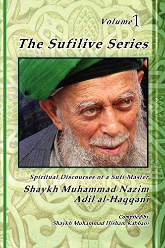 The Sufilive Series, Vol 1 von Islamic Supreme Council of America