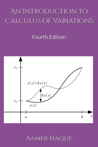 An Introduction to Calculus of Variations: Fourth Edition von Independently published