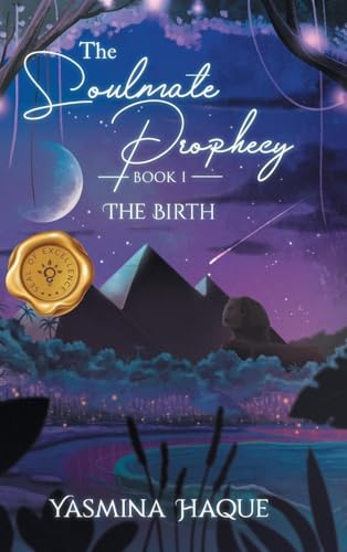 The Soulmate Prophecy: The Birth von MainSpring Books