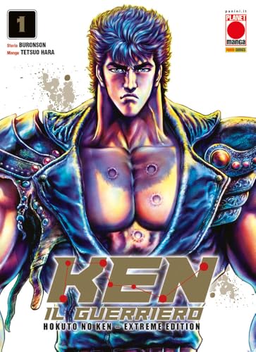 Ken il guerriero. Hokuto no Ken. Extreme edition (Vol. 1) (Planet manga)