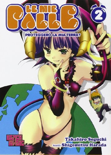 Proteggerò la mia terra? Le mie palle (Vol. 2) von Magic Press