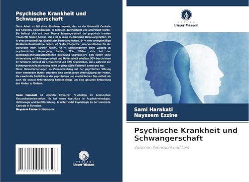 Psychische Krankheit und Schwangerschaft: Zwischen Sehnsucht und Leid