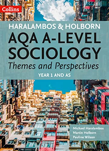 AQA A Level Sociology Themes and Perspectives: Year 1 and AS (Haralambos and Holborn AQA A Level Sociology) von Collins