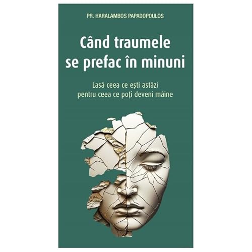 Cand Traumele Se Prefac In Minuni von Sophia