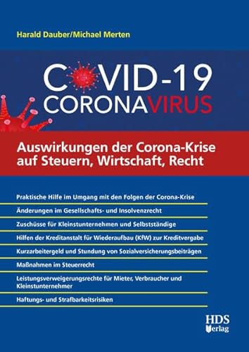 Auswirkungen der Corona-Krise auf Steuern, Wirtschaft, Recht von HDS-Verlag